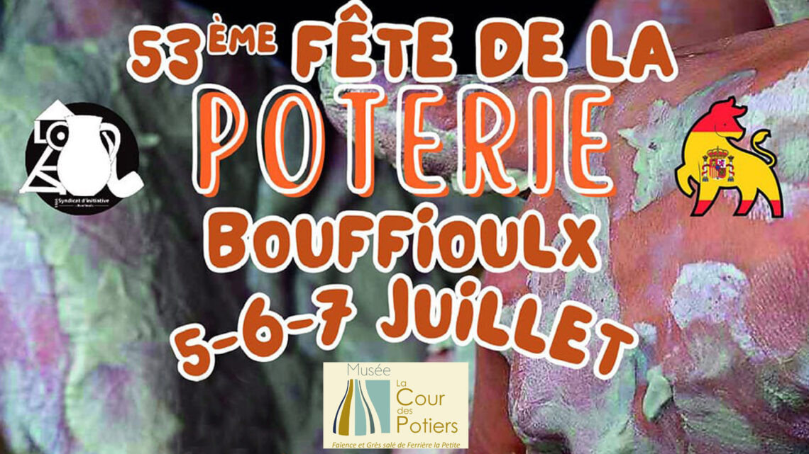 5 au 7 juillet 2024 : 53ème Fête de la Poterie à Bouffioulx avec la participation du Musée La Cour des Potiers