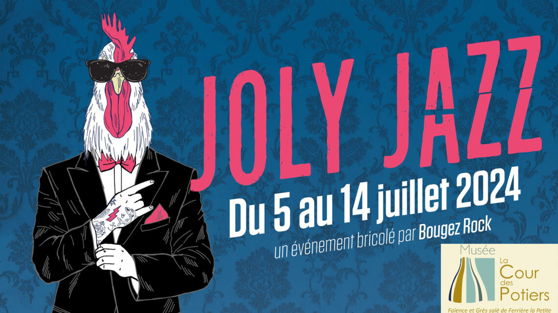 6 juillet 2024 : Joly Jazz