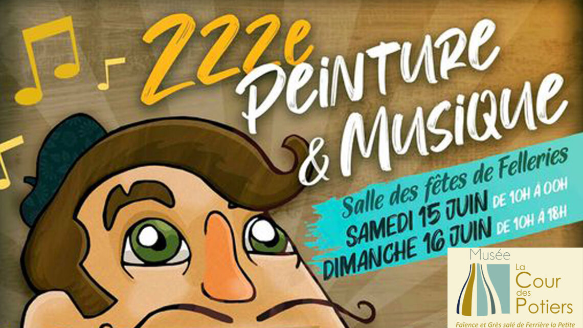 14 & 15 Juin 2024 : ZZZe Peinture & Musique à Felleries