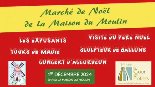 1er décembre 2024 : Marché de Noël EHPAD du Moulin