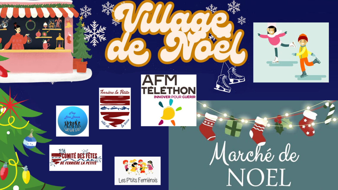 30 novembre 2024 et 1 décembre : Village et Marché de Noël